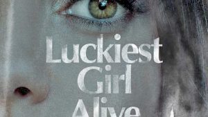 Luckiest-Girl-Alive