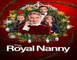 The-Royal-Nanny-2022